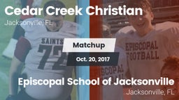 Matchup: Cedar Creek Christia vs. Episcopal School of Jacksonville 2017