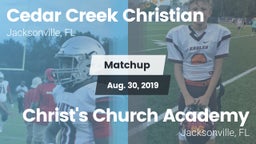 Matchup: Cedar Creek Christia vs. Christ's Church Academy 2019