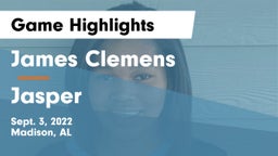 James Clemens  vs Jasper  Game Highlights - Sept. 3, 2022