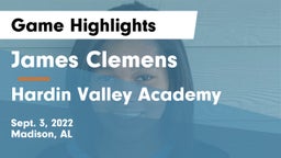James Clemens  vs Hardin Valley Academy Game Highlights - Sept. 3, 2022