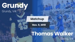 Matchup: Grundy vs. Thomas Walker  2018