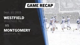 Recap: Westfield  vs. Montgomery  2015