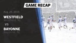 Recap: Westfield  vs. Bayonne  2015