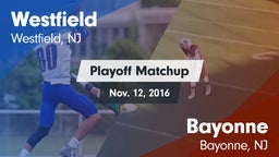 Matchup: Westfield vs. Bayonne  2016