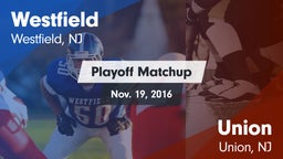 Matchup: Westfield vs. Union  2016