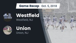 Recap: Westfield  vs. Union  2018
