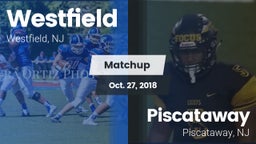 Matchup: Westfield vs. Piscataway  2018