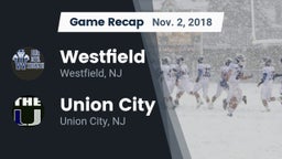 Recap: Westfield  vs. Union City  2018