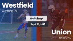 Matchup: Westfield vs. Union  2019