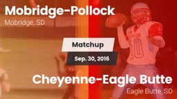 Matchup: Mobridge-Pollock vs. Cheyenne-Eagle Butte  2016