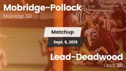 Matchup: Mobridge-Pollock vs. Lead-Deadwood  2019