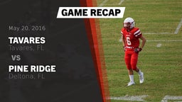 Recap: Tavares  vs. Pine Ridge  2016