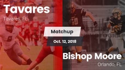Matchup: Tavares vs. Bishop Moore  2018