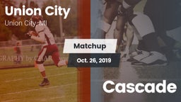Matchup: Union City vs. Cascade 2019