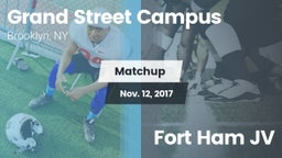 Matchup: Grand Street Campus vs. Fort Ham JV 2017