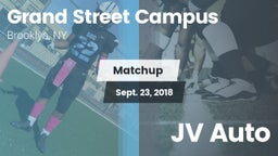 Matchup: Grand Street Campus vs. JV Auto 2018
