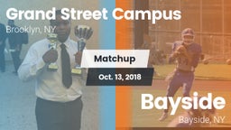 Matchup: Grand Street Campus vs. Bayside  2018