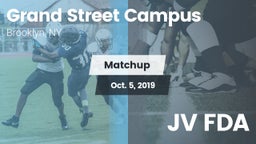 Matchup: Grand Street Campus vs. JV FDA 2019