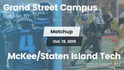 Matchup: Grand Street Campus vs. McKee/Staten Island Tech 2019