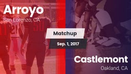 Matchup: Arroyo vs. Castlemont  2017