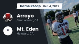 Recap: Arroyo  vs. Mt. Eden  2019