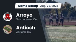 Recap: Arroyo  vs. Antioch  2023
