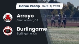 Recap: Arroyo  vs. Burlingame  2023