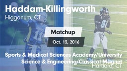 Matchup: Haddam-Killingworth vs. Sports & Medical Sciences Academy/University Science & Engineering/Classical Magnet 2016