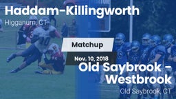 Matchup: Haddam-Killingworth vs. Old Saybrook - Westbrook  2018