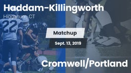 Matchup: Haddam-Killingworth vs. Cromwell/Portland 2019