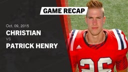 Recap: Christian  vs. Patrick Henry  2015
