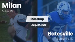 Matchup: Milan vs. Batesville  2018