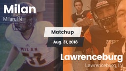 Matchup: Milan vs. Lawrenceburg  2018