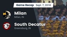 Recap: Milan  vs. South Decatur  2018