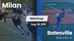 Matchup: Milan vs. Batesville  2019