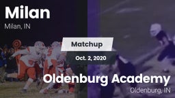 Matchup: Milan vs. Oldenburg Academy  2020