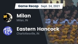 Recap: Milan  vs. Eastern Hancock  2021