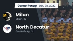 Recap: Milan  vs. North Decatur  2022