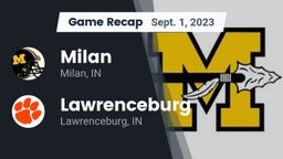 Recap: Milan  vs. Lawrenceburg  2023