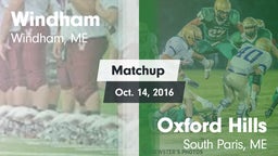 Matchup: Windham vs. Oxford Hills  2016