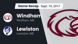 Recap: Windham  vs. Lewiston  2017