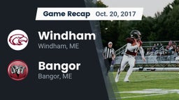 Recap: Windham  vs. Bangor  2017