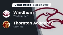 Recap: Windham  vs. Thornton Academy 2018