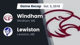 Recap: Windham  vs. Lewiston  2018