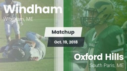 Matchup: Windham vs. Oxford Hills  2018