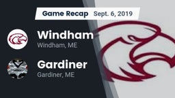 Recap: Windham  vs. Gardiner  2019