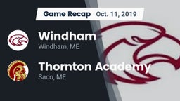 Recap: Windham  vs. Thornton Academy 2019
