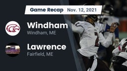 Recap: Windham  vs. Lawrence  2021