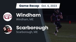 Recap: Windham  vs. Scarborough  2023
