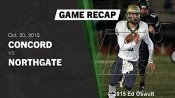 Recap: Concord  vs. Northgate 2015